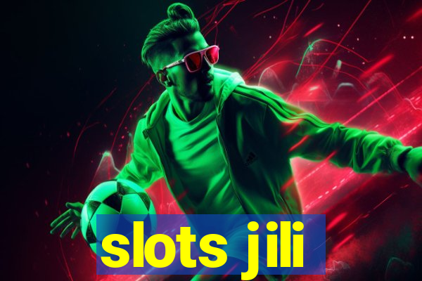 slots jili